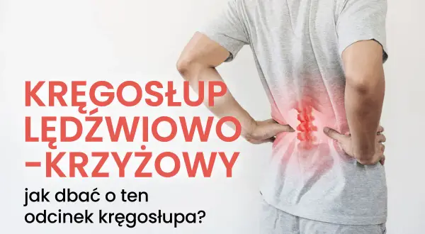 Skuteczne leki na bóle kręgosłupa lędźwiowego - jak uśmierzyć ból